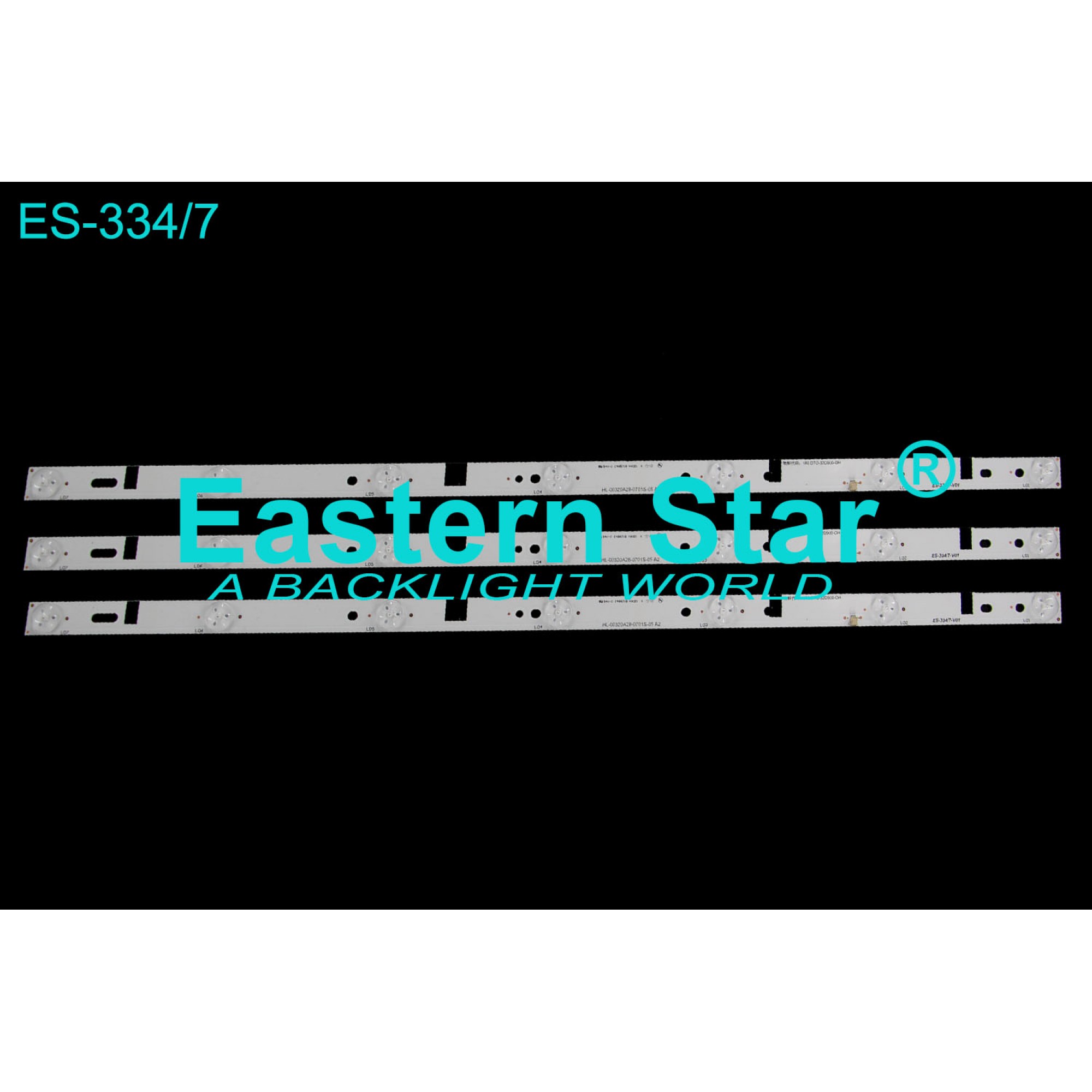 ES-334, ST-3230YK, 180.DTO-32D900-OH, HL-00320A28-0701S-05 A2, TV LED BAR